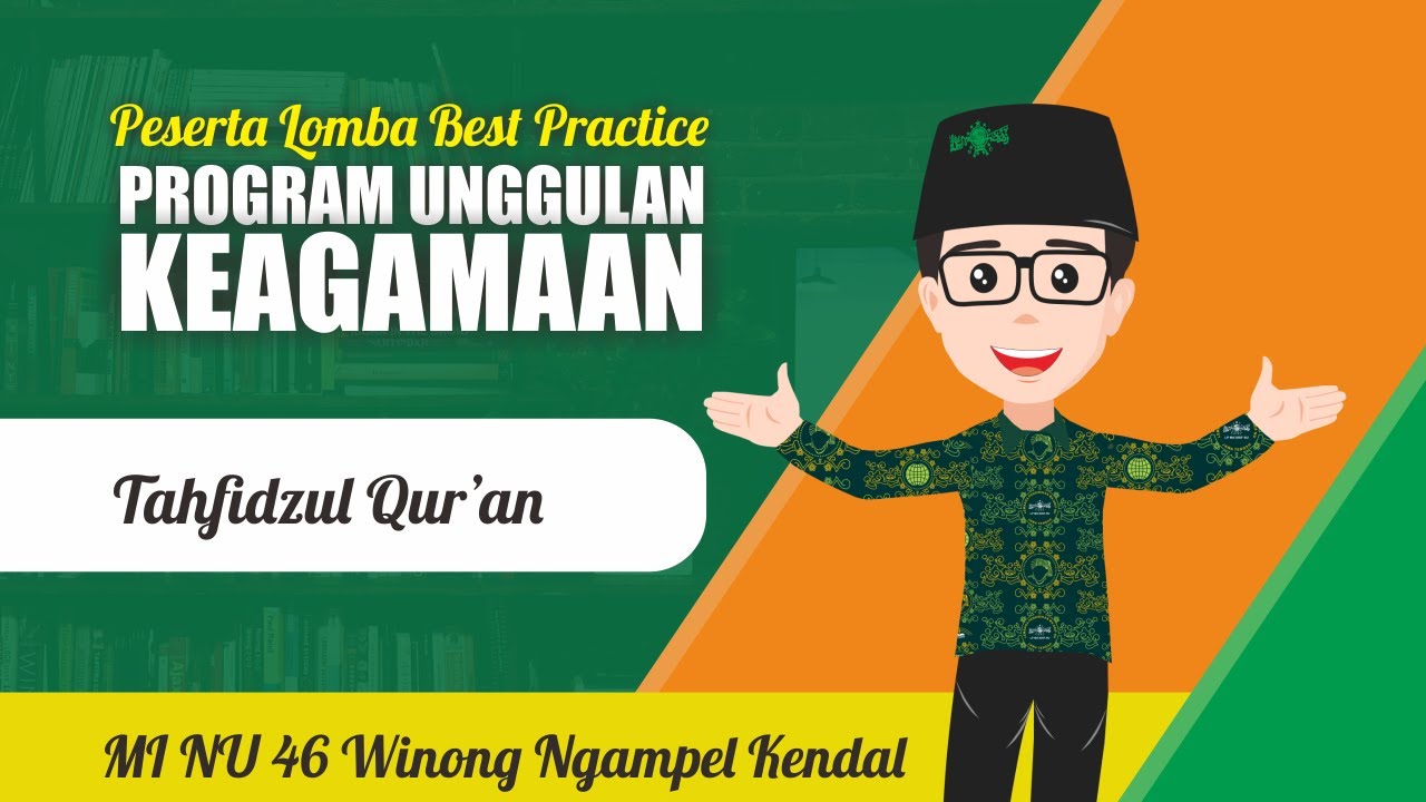 Best Practice Madrasah dan Sekolah Unggulan